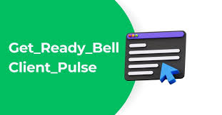 get_ready_bell:client_pulse